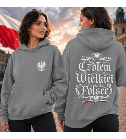 Damska bluza z kapturem CZOŁEM WIELKIEJ POLSCE